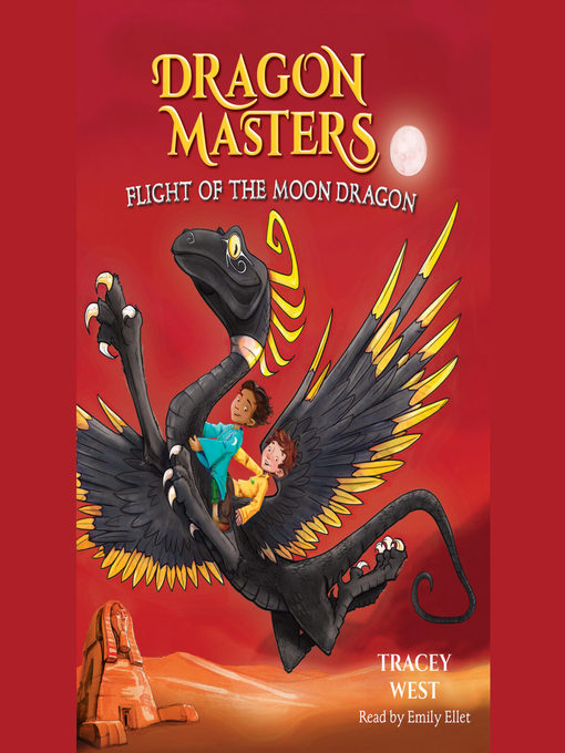 Title details for Flight of the Moon Dragon by Tracey West - Wait list